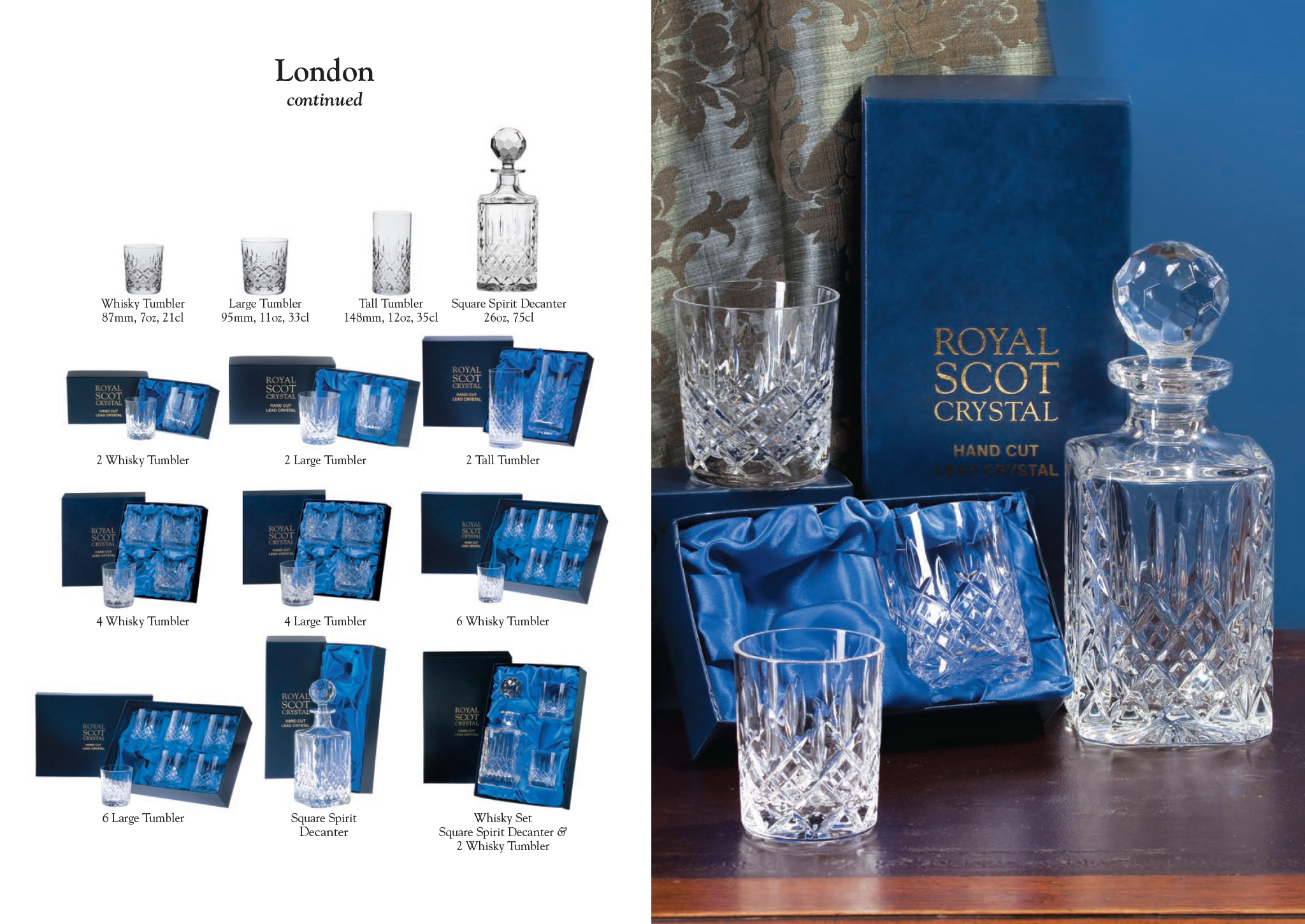 Royal Scot Crystal - London